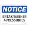 Signmission OSHA Notice Sign, 10" Height, 14" Width, Rigid Plastic, Glass Washer Accessories Sign, Landscape OS-NS-P-1014-L-13110 - alternate 1